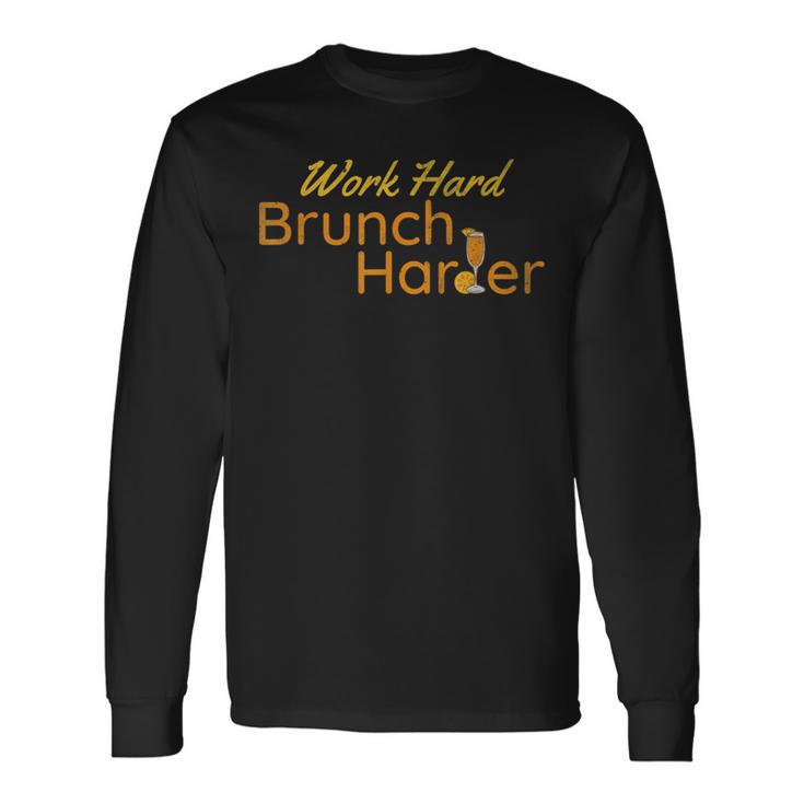 Work Hard Brunch Harder Vintage Mimosa Day Drinking Long Sleeve T-Shirt