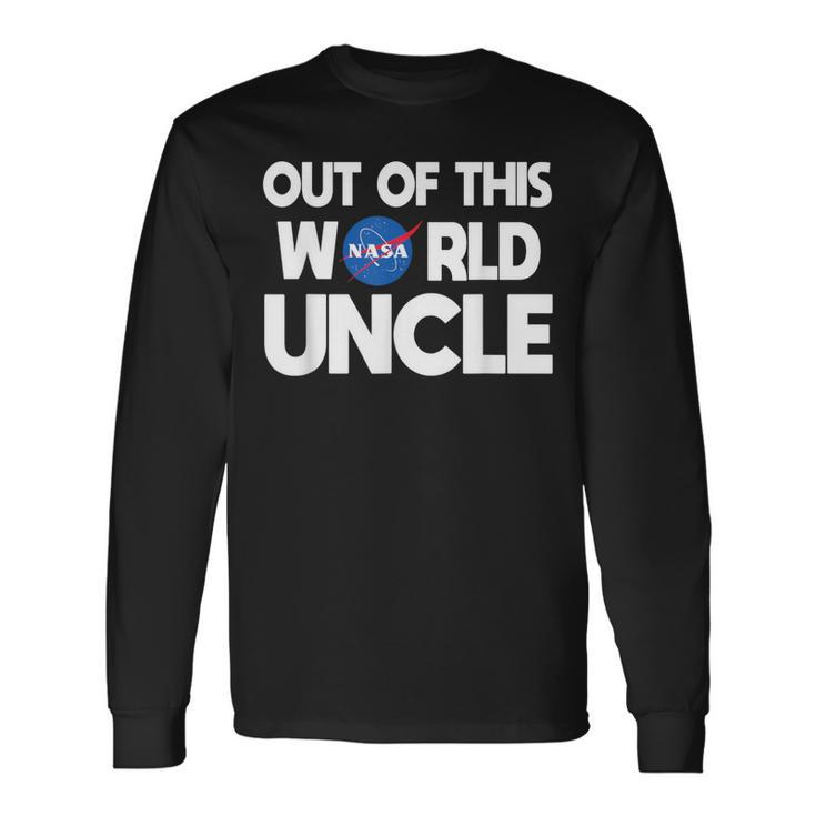 Out Of This World Uncle Nasa Long Sleeve T-Shirt