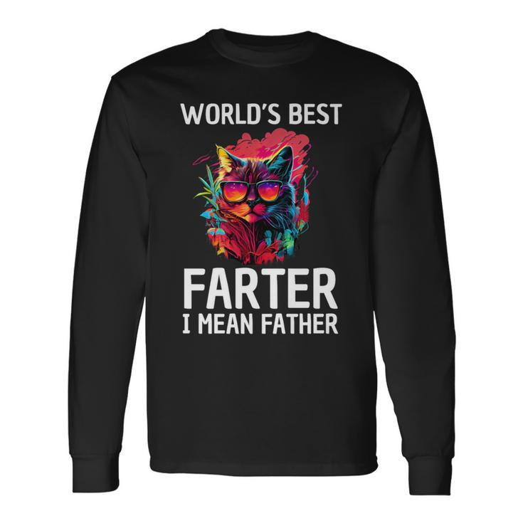 Worlds Best Farter I Mean Father Best Cat Dad Father's Day Long Sleeve T-Shirt