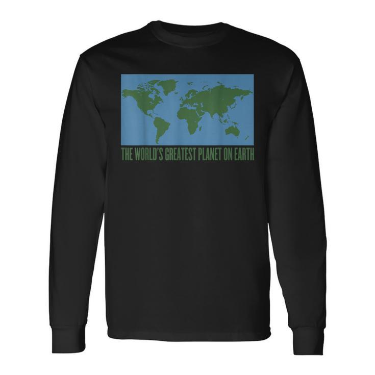 World's Greatest Planet On Earth Day T World Peace Long Sleeve T-Shirt