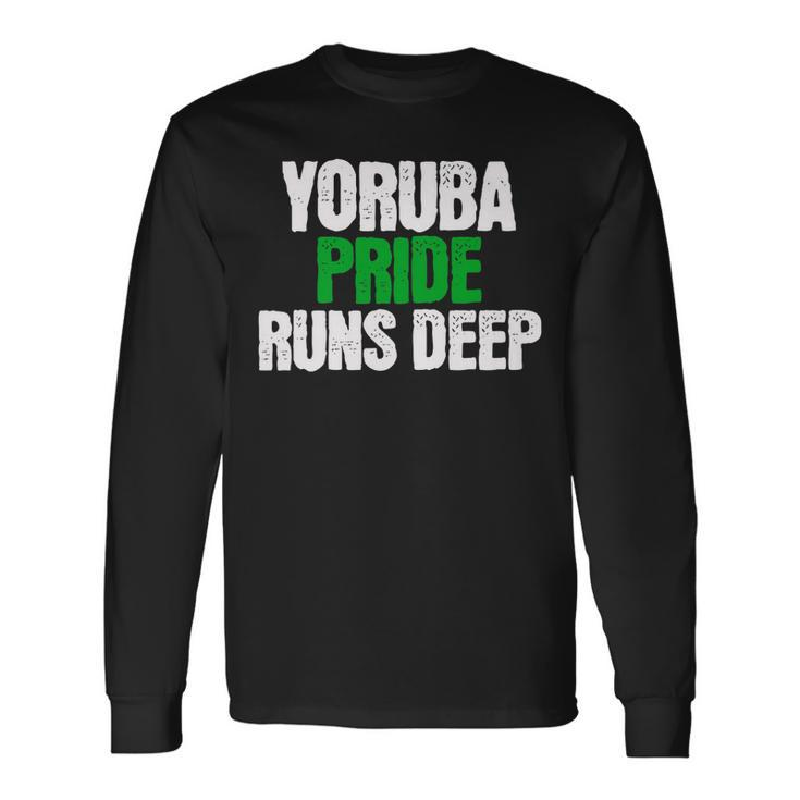 Yoruba Pride Runs Deep Ancestry Initiation Long Sleeve T-Shirt