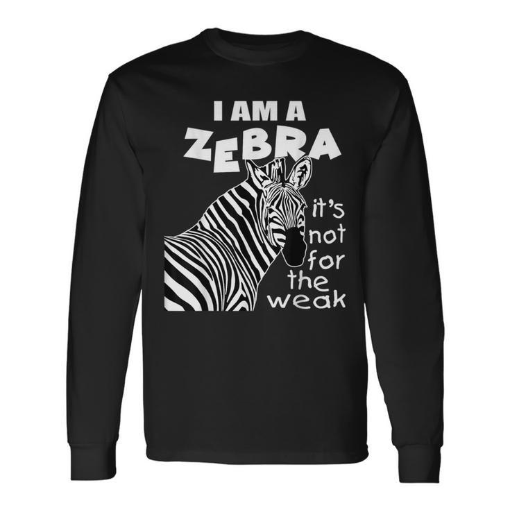 Zebra Ribbon's Not For The Weak Support Cvid Awareness Long Sleeve T-Shirt