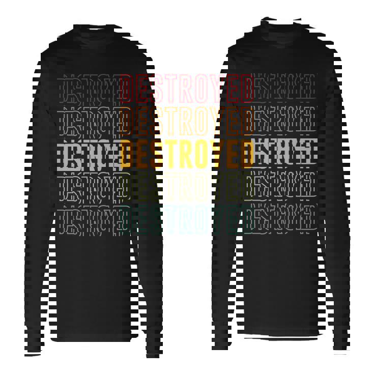 Zerstörter Stolz Zerstört Langarmshirts Geschenkideen