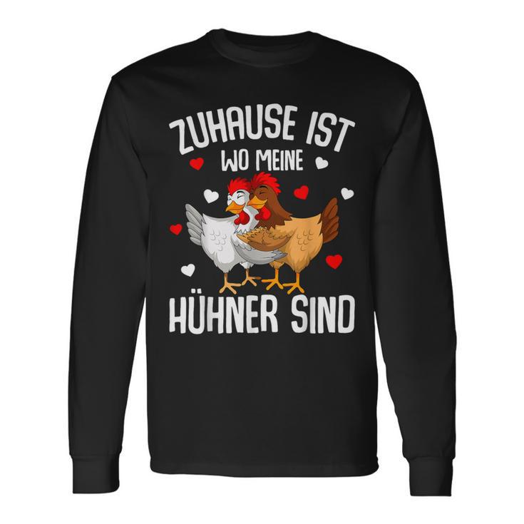 Zuhause Ist Wo Meine Hühner Sind Farmer S Langarmshirts Geschenkideen