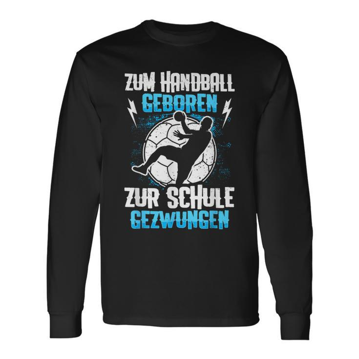 Zum Handball Geboren, Kindershirt Schwarz S für Schule Langarmshirts Geschenkideen