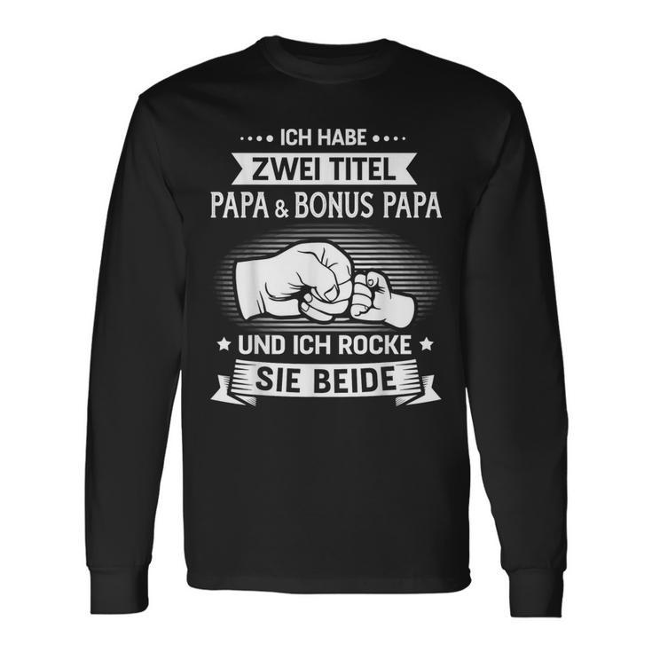 Zwei Titel Bonus Papa Rocke Zumatertag Für Stiefvater Langarmshirts Geschenkideen