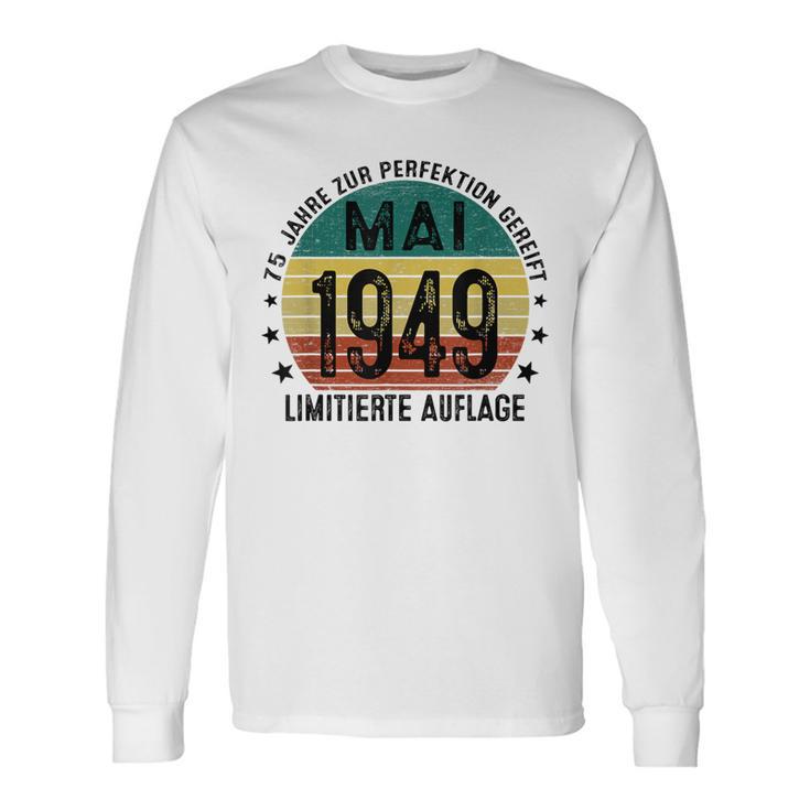 75 Geburtstag Mann 75 Jahre Deko Jahrgang Mai 1949 Langarmshirts Geschenkideen