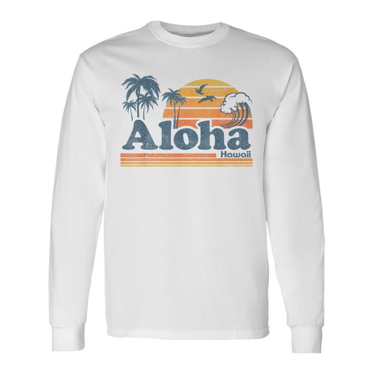 Aloha Hawaii Vintage Beach Summer Surfing 70S Retro Hawaiian Long Sleeve T-Shirt