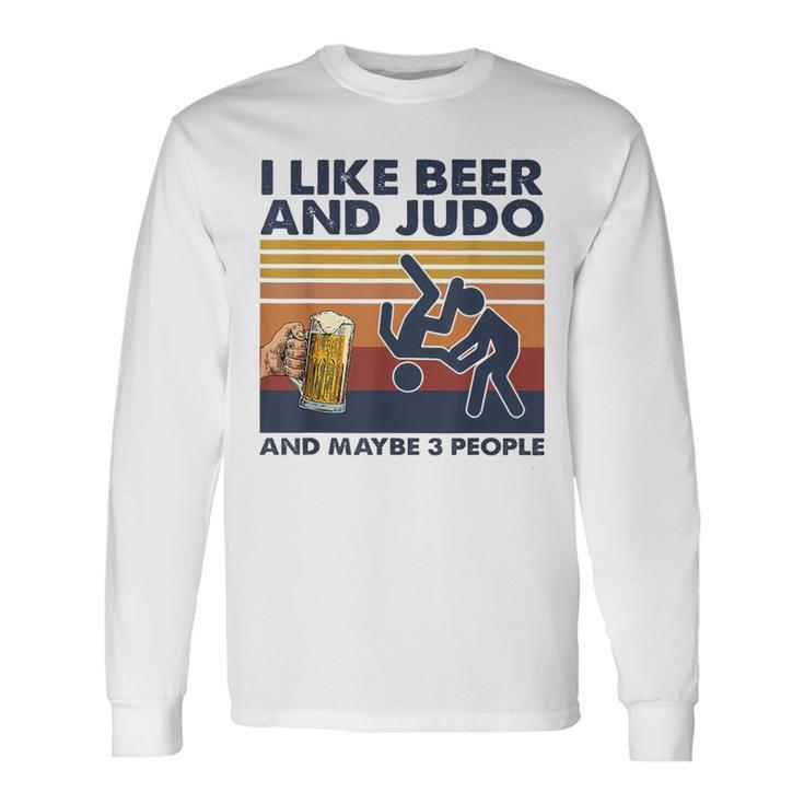 I Like Beer And Judo And Maybe 3 People Retro Vintage Long Sleeve T-Shirt