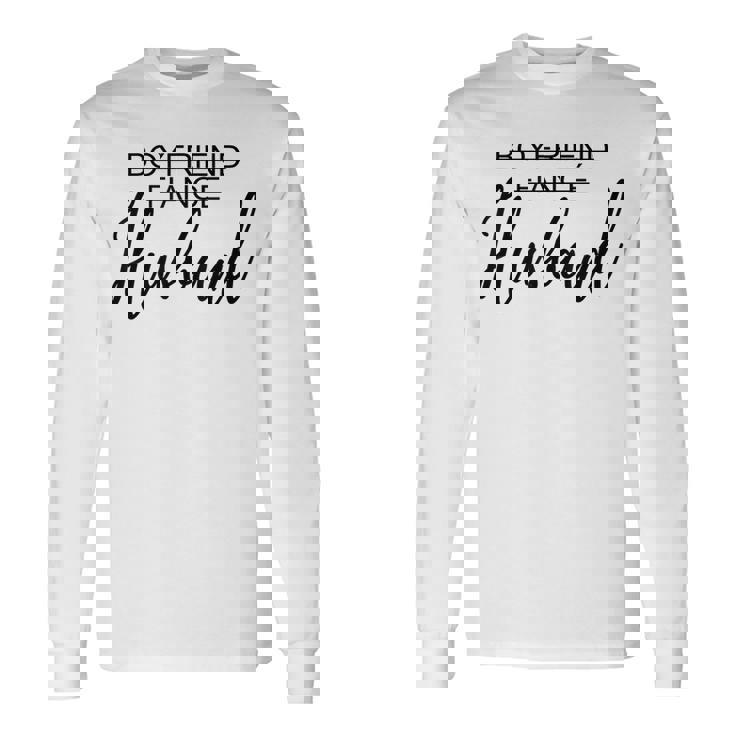 Boyfriend Fiancé Husband Just Married Wedding Matching Long Sleeve T-Shirt