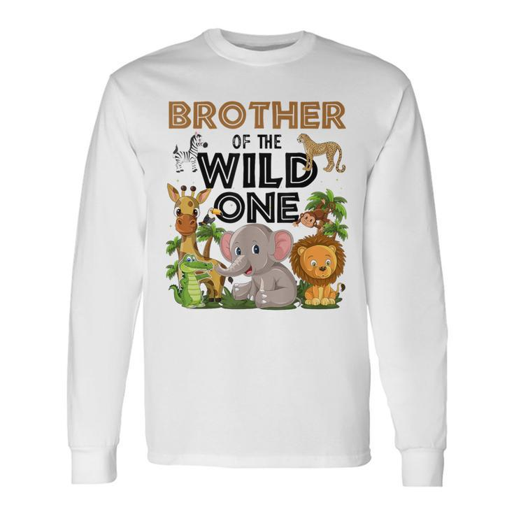 Brother Of The Wild One Birthday 1St Safari Jungle Family Long Sleeve T-Shirt