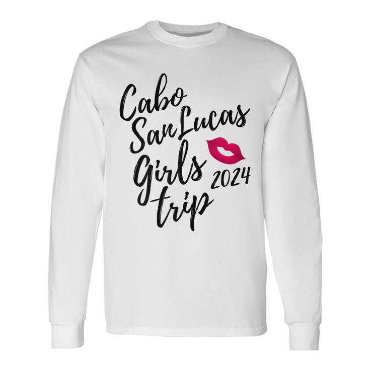 Cabo San Lucas Girls Trip 2024 Fun Matching Mexico Vacation Long Sleeve T-Shirt