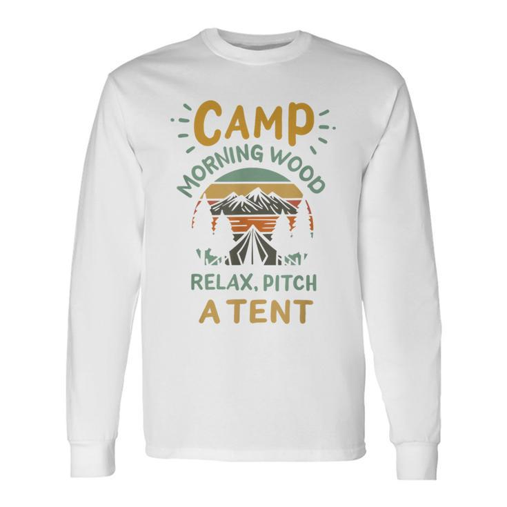 Camp Morning Wood Camper Morning Wood Long Sleeve T-Shirt