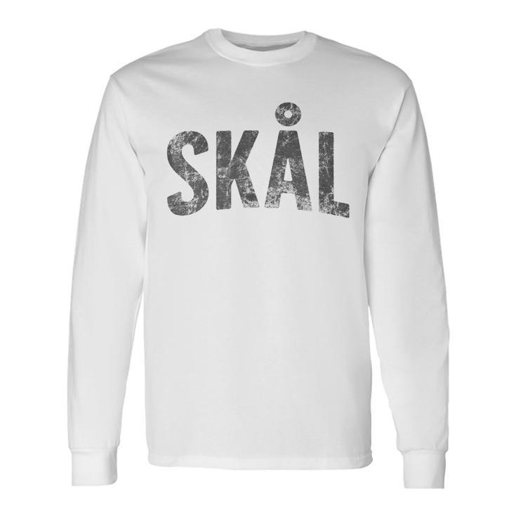 Cheers In Swedish & Norwegian Vintage Skål Long Sleeve T-Shirt