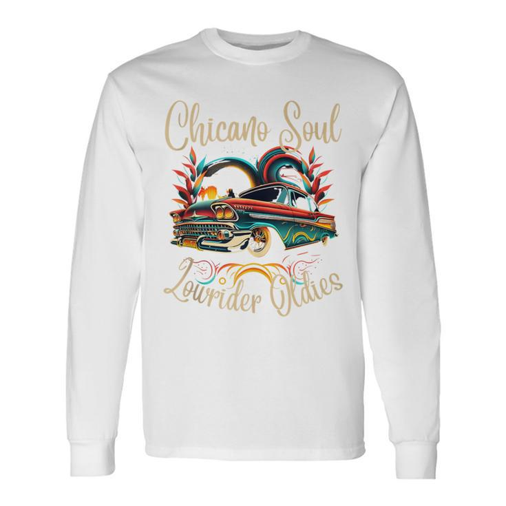 Chicano Soul Lowrider Oldies Car Clothing Low Slow Cholo Men Long Sleeve T-Shirt Gifts ideas