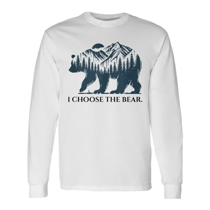 I Choose The Bear Feminist I Choose The Bear Long Sleeve T-Shirt