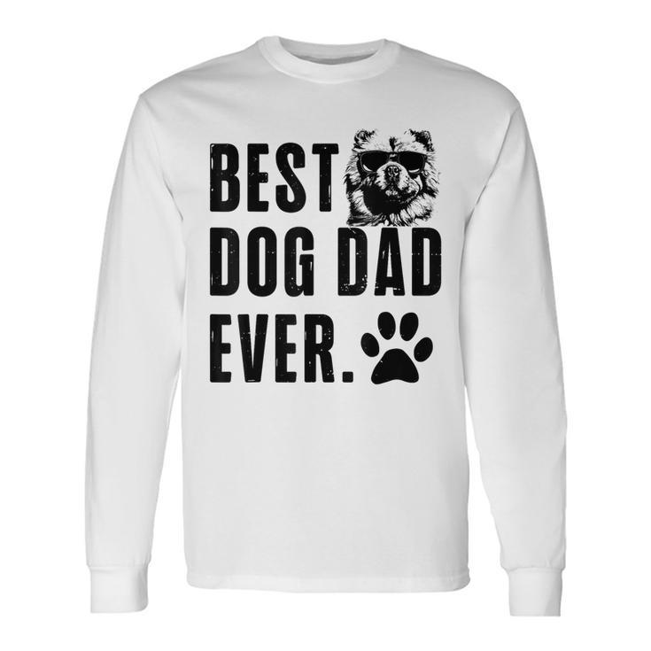 Chow Chow Daddy Dad Best Dog Dad Ever Men Long Sleeve T-Shirt