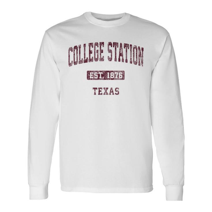 College Station Texas Tx Vintage Athletic Sports Long Sleeve T-Shirt