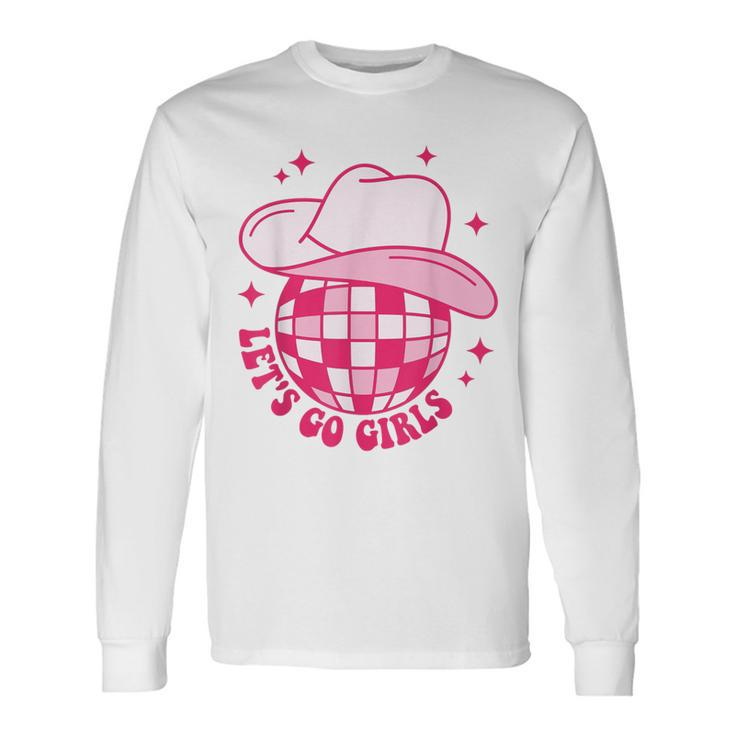 Cowboy Hat Disco Ball Let's Go Girls Western Cowgirls Long Sleeve T-Shirt