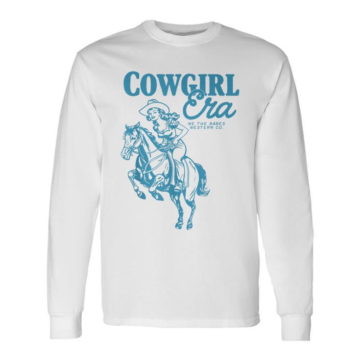 Cowgirl Era Vintage Inspired Western Aesthetic Trendy Long Sleeve T-Shirt