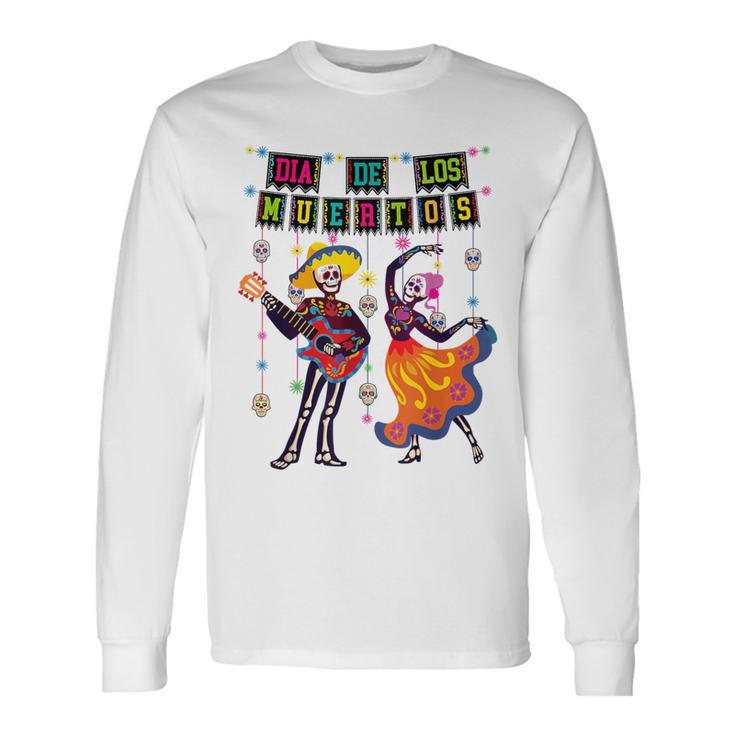 Dia De Los Muertos Day Of Dead Skeleton Dancing Couple Long Sleeve T-Shirt