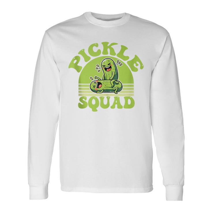 Dill Lightful Pickle Squad Foodie For Pickle Lovers Long Sleeve T-Shirt