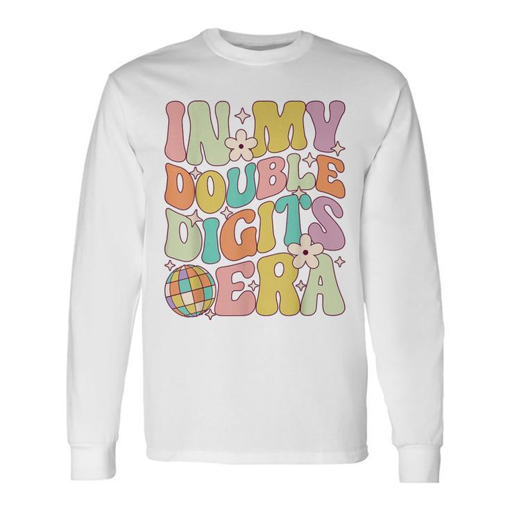 In My Double Digits Era Retro 10 Year Old 10Th Birthday Long Sleeve T-Shirt Gifts ideas