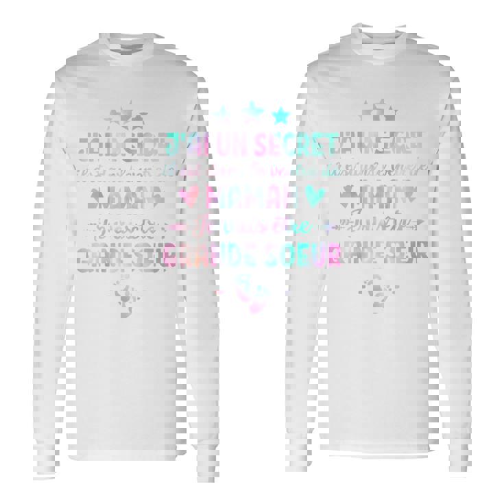 Enfant J'ai Un Secret Je Vais Etre Grande Soeur Future Grande Soeur T-shirt à manches longues Idées cadeaux