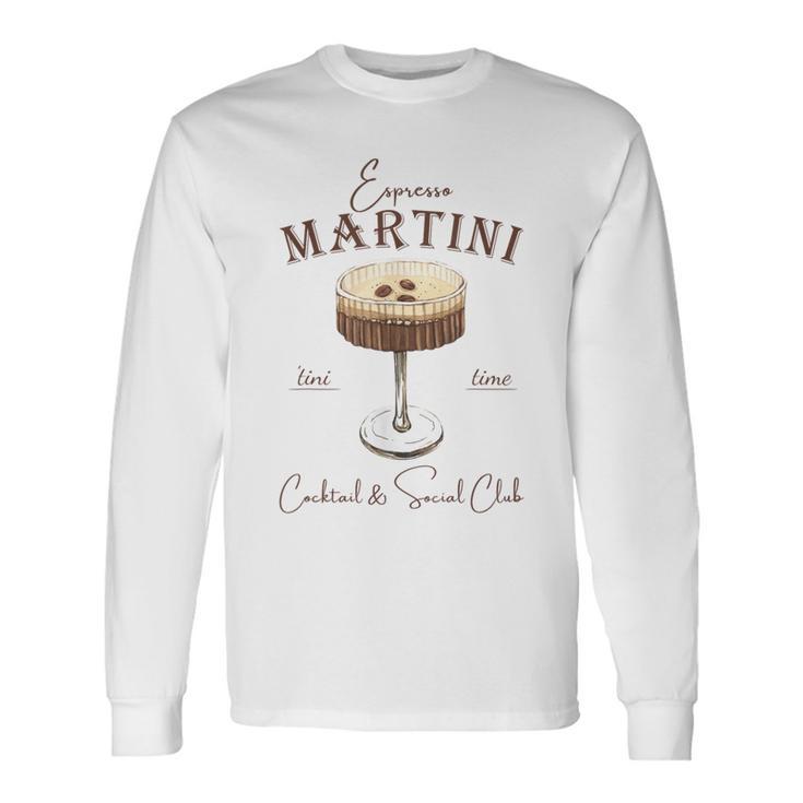 Espresso Martini Social Club Drinking Vintage Long Sleeve T-Shirt