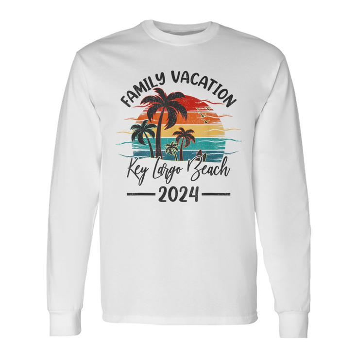 Family Vacation 2024 Vintage Florida Key Largo Beach Long Sleeve T-Shirt