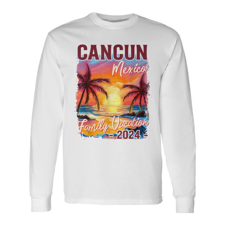 Family Vacation Cancun Mexico 2024 Summer Trip Matching Long Sleeve T-Shirt