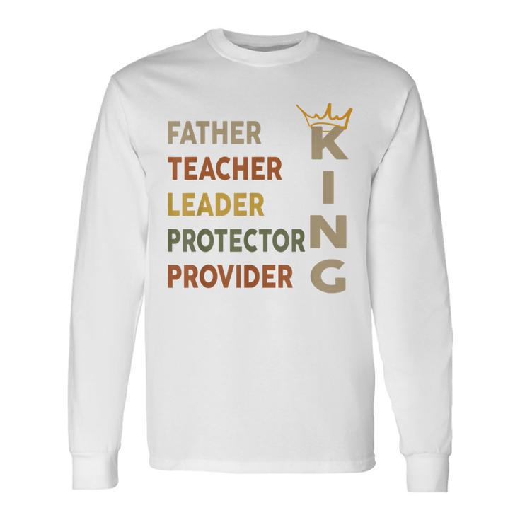 Father's Day African American Father Leader Black King Dad Long Sleeve T-Shirt
