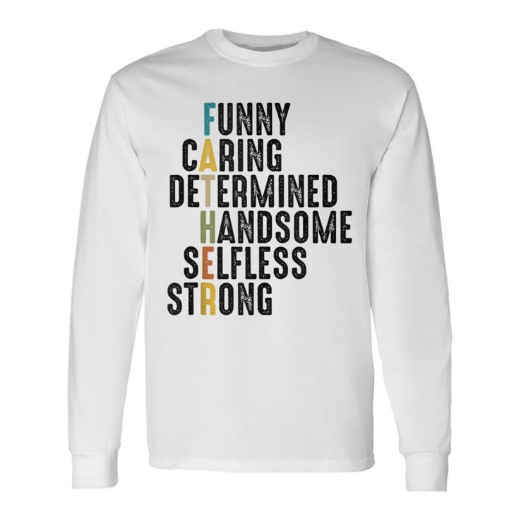 Fathers Day Dad Definition Long Sleeve T-Shirt
