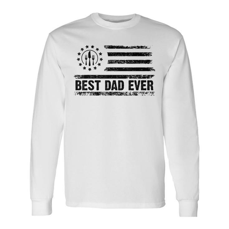 American Flag For Cooking Dad Daddy Father's Day Long Sleeve T-Shirt
