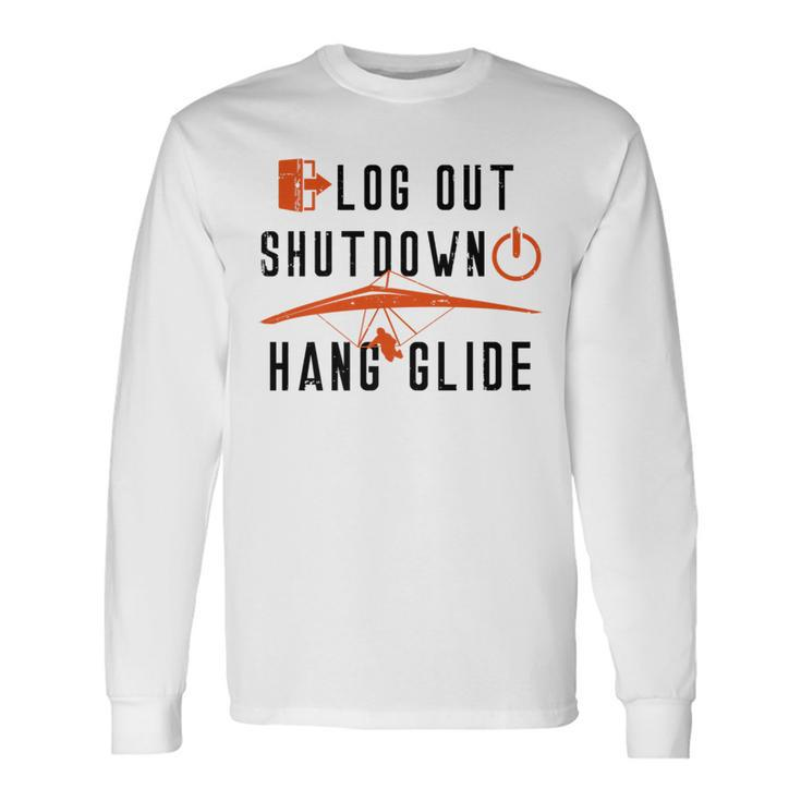 Hang Gliding Log Out Shutdown Long Sleeve T-Shirt