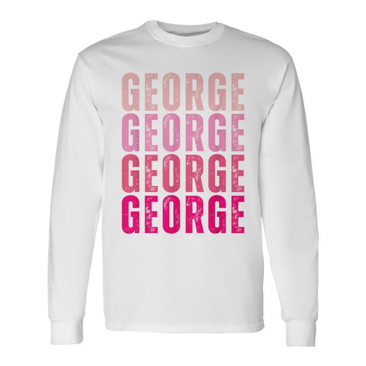 George First Name I Love George Vintage Long Sleeve T-Shirt