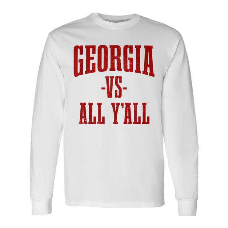 Georgia Vs All Y'all The Peach State Vintage Pride Long Sleeve T-Shirt