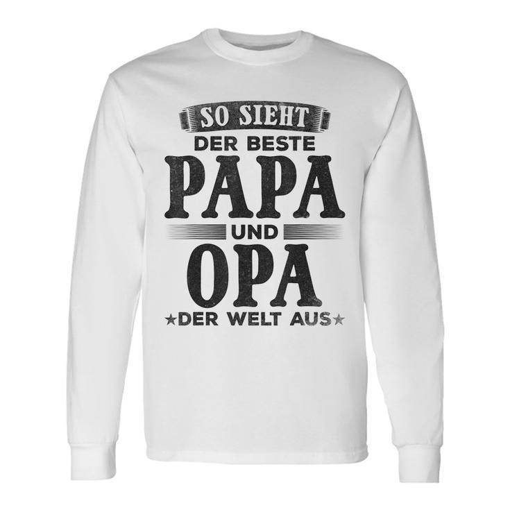 Grandfather Opa So Ssieht Der Beste Papa Und Opa Der Welt Langarmshirts Geschenkideen