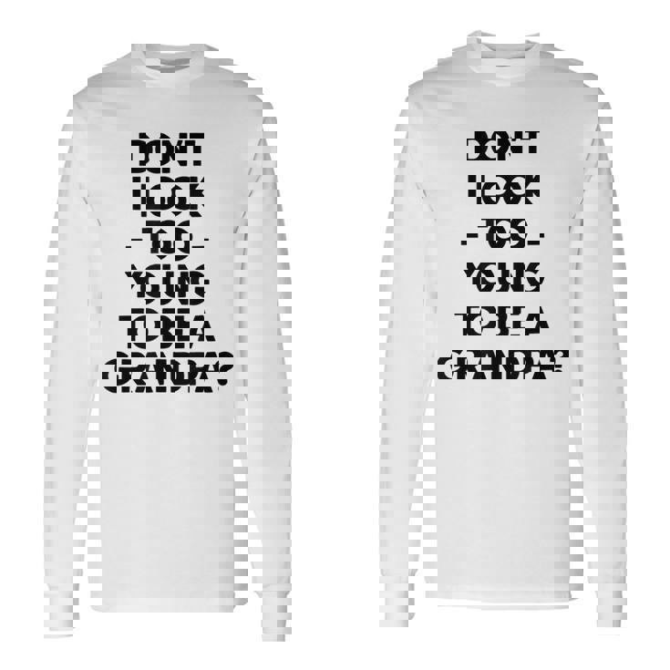 Hombre Divertido Embarazo Anuncio Camisa Abuelo Regalos Abuelo Camiseta de manga larga