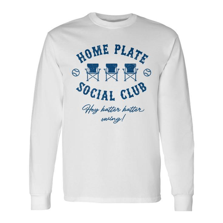 Home Plate Social Club Hey Batter Batter Swing Baseball Long Sleeve T-Shirt