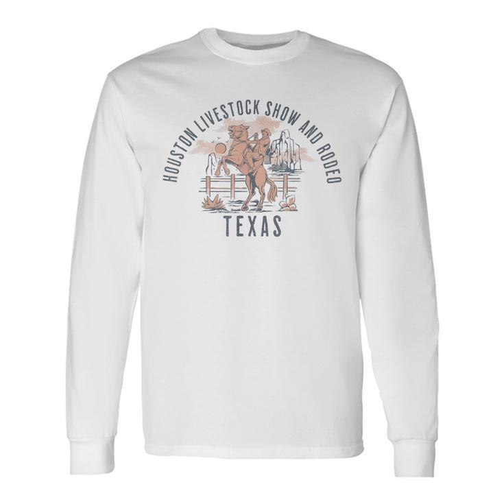 Houston Livestock Show And Rodeo Texas Cowboy And Horse Long Sleeve T-Shirt