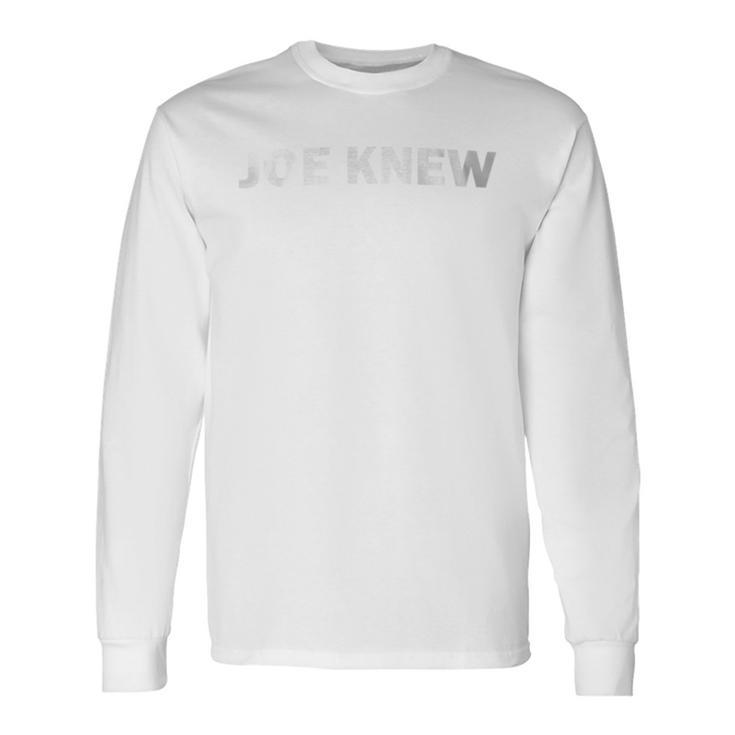 Joe Knew White On Blue T Pitt Vs Penn 91016 Long Sleeve T-Shirt