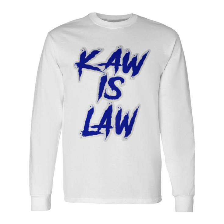 Kakaw Is Law Battlehawks St Louis Football Tailgate Long Sleeve T-Shirt