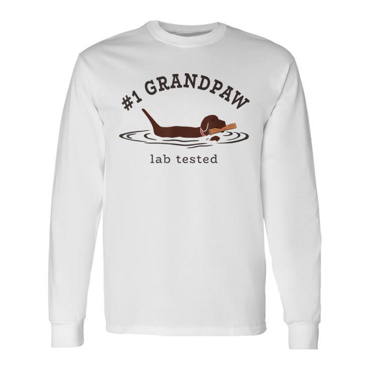 Lab Dad Chocolate Labrador Retriever Dog 1 Grandpaw Long Sleeve T-Shirt