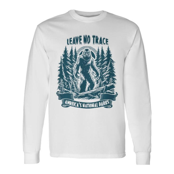 Leave No Trace America National Parks Big Foot Long Sleeve T-Shirt
