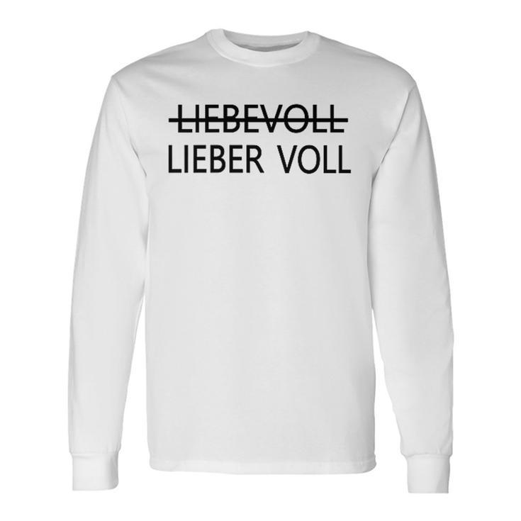 Lieber Voll Als Liebevoll Langarmshirts Geschenkideen