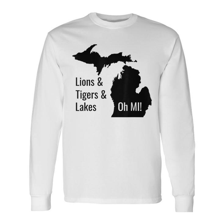 Lions And Tigers And Lakes Oh Mi Long Sleeve T-Shirt