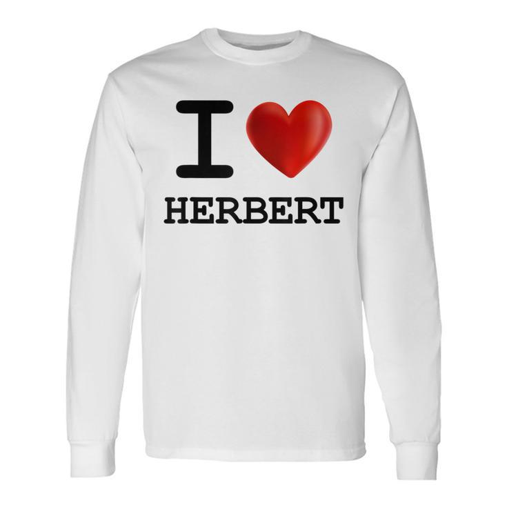 I Love Herbert Heart Name T Long Sleeve T-Shirt