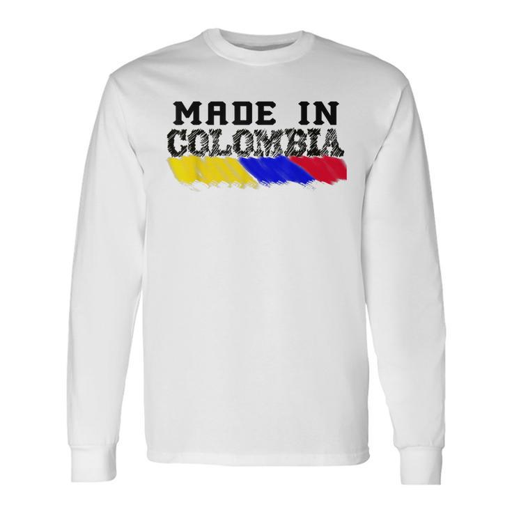 Made In Colombia Colors Colombian Flag Patriotic Long Sleeve T-Shirt