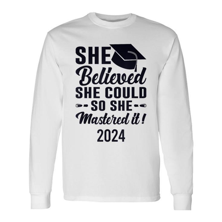 Mastered It 2024 Masters Degree Graduation Graduate Mba Long Sleeve T-Shirt